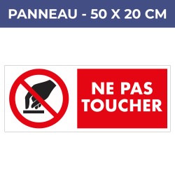 Panneau NE PAS TOUCHER - PVC4