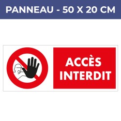 Panneau ACCES INTERDIT - PVC6